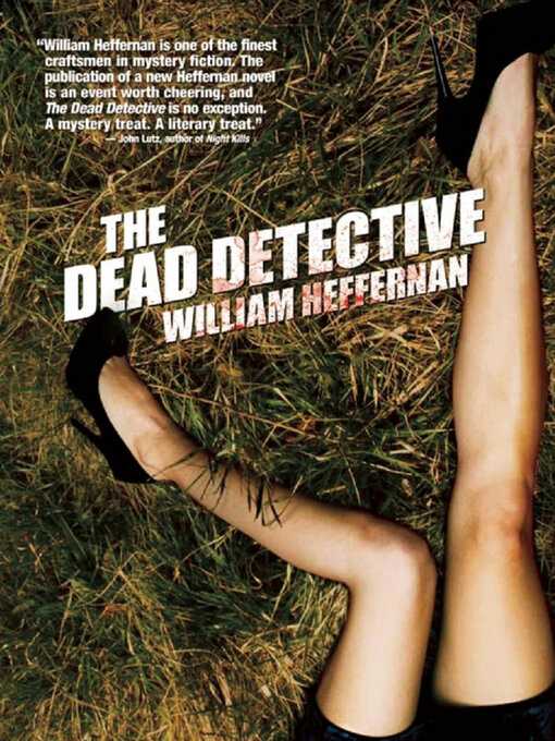 Title details for The Dead Detective by William Heffernan - Available